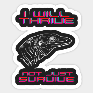 I Will Thrive Sticker